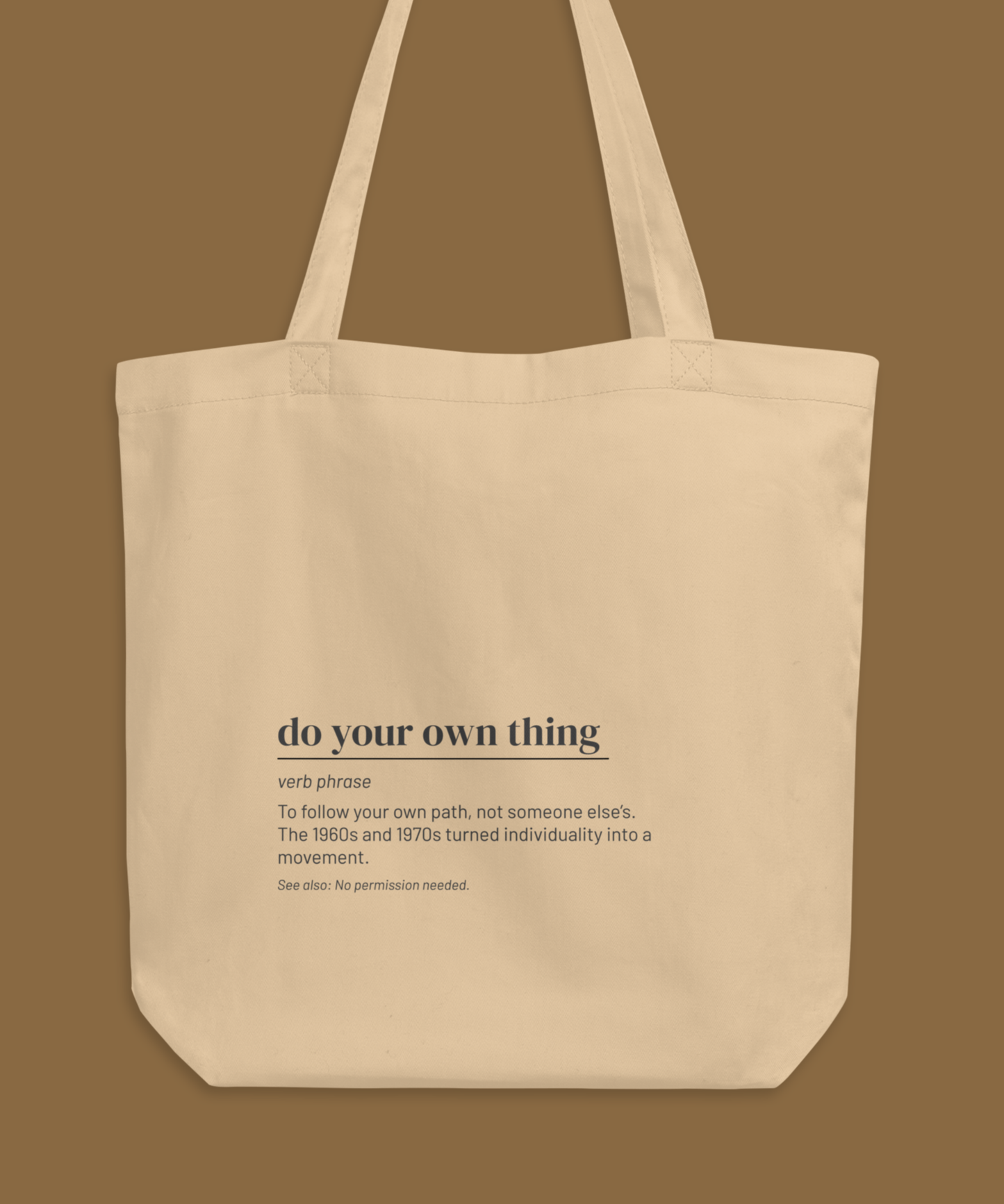 Do Your Own Thing Tote — Retro Slang Canvas Bag, 1970s Gift