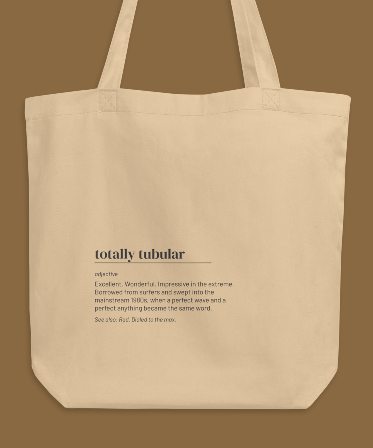 Totally Tubular — 80s Slang Definition Tote Bag, Gen X Gift, Retro Surfer Canvas Bag