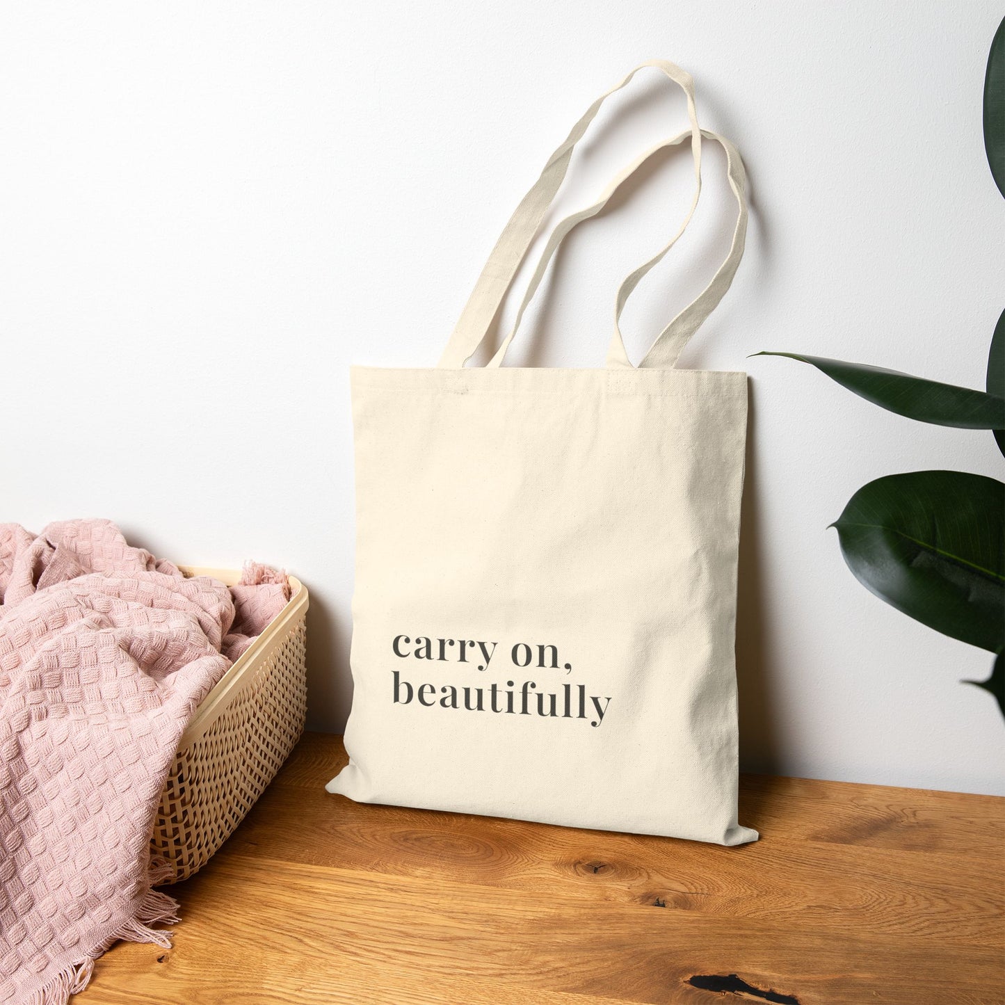 Carry On, Beautifully Canvas Tote Bag