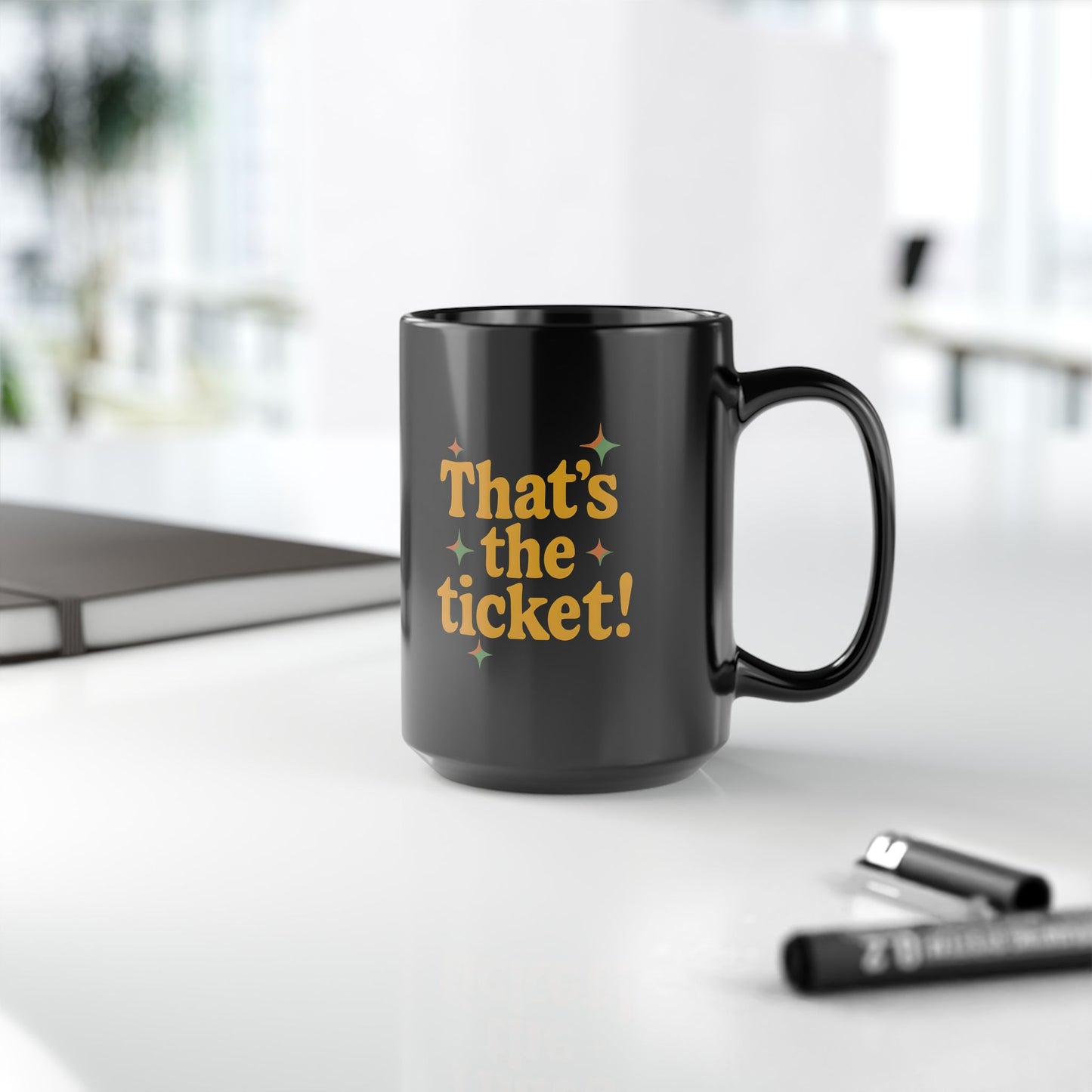 That's the Ticket! - Retro 40-50s Cheeky Playful Black Mug (11oz, 15oz)