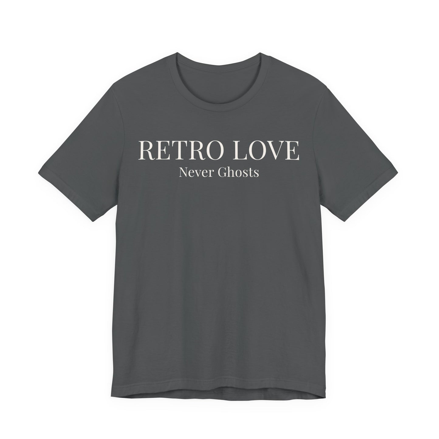Retro Love Never Ghosts T-Shirt