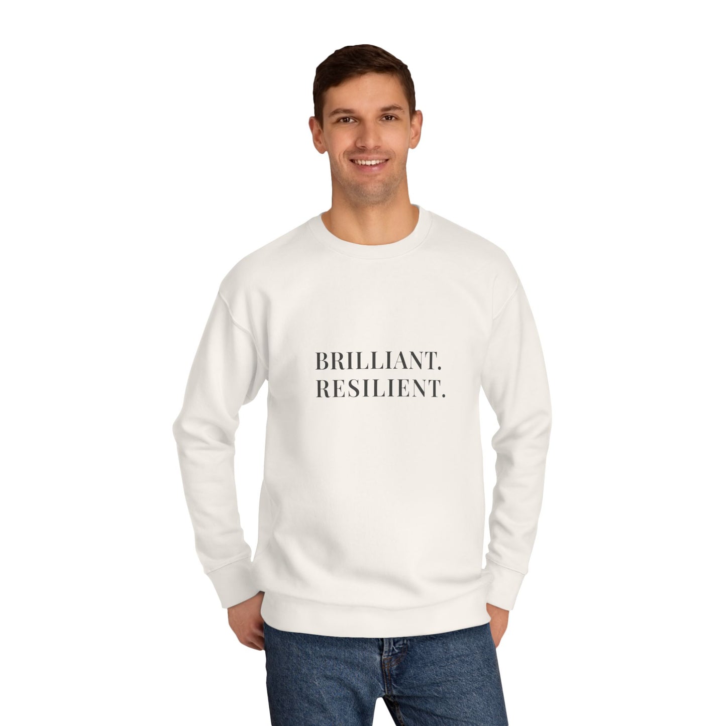Brilliant. Resilient. Sweatshirt — Vintage Inspired Crewneck, Empowering Gift for Women