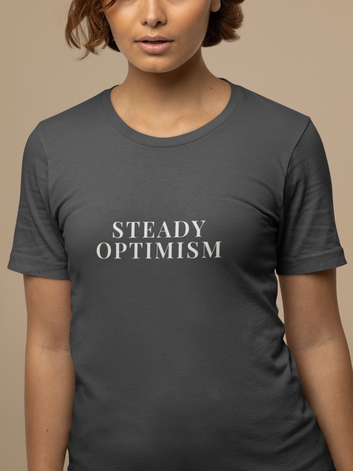 Steady Optimism T-Shirt