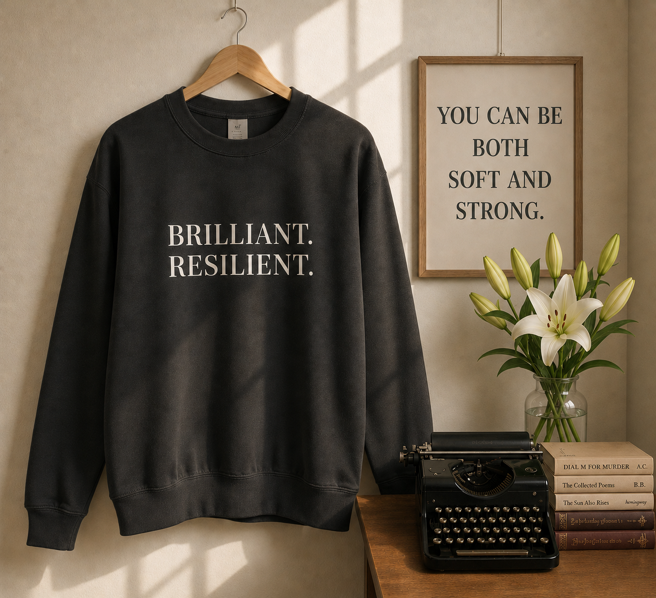 Brilliant. Resilient. Sweatshirt — Vintage Inspired Crewneck, Empowering Gift for Women