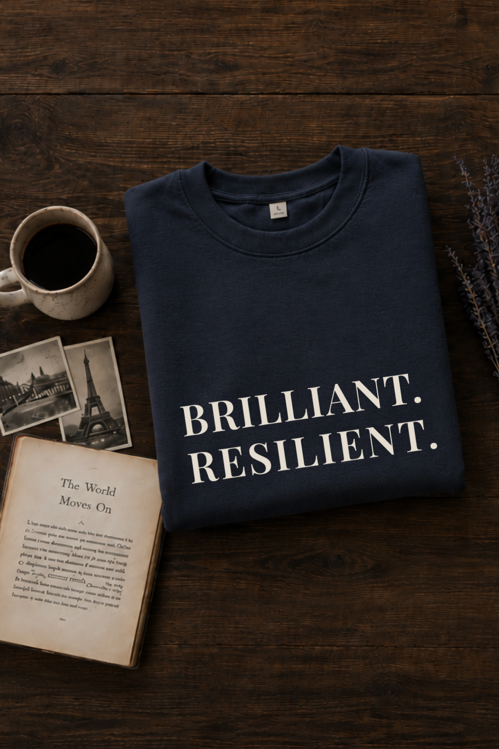 Brilliant. Resilient. Sweatshirt — Vintage Inspired Crewneck, Empowering Gift for Women