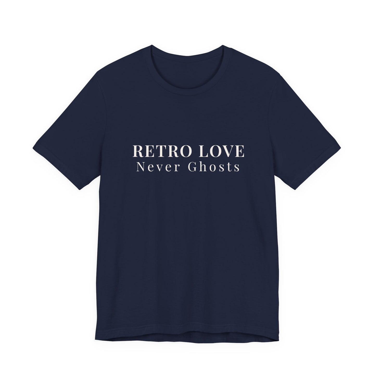 Retro Love Never Ghosts T-Shirt