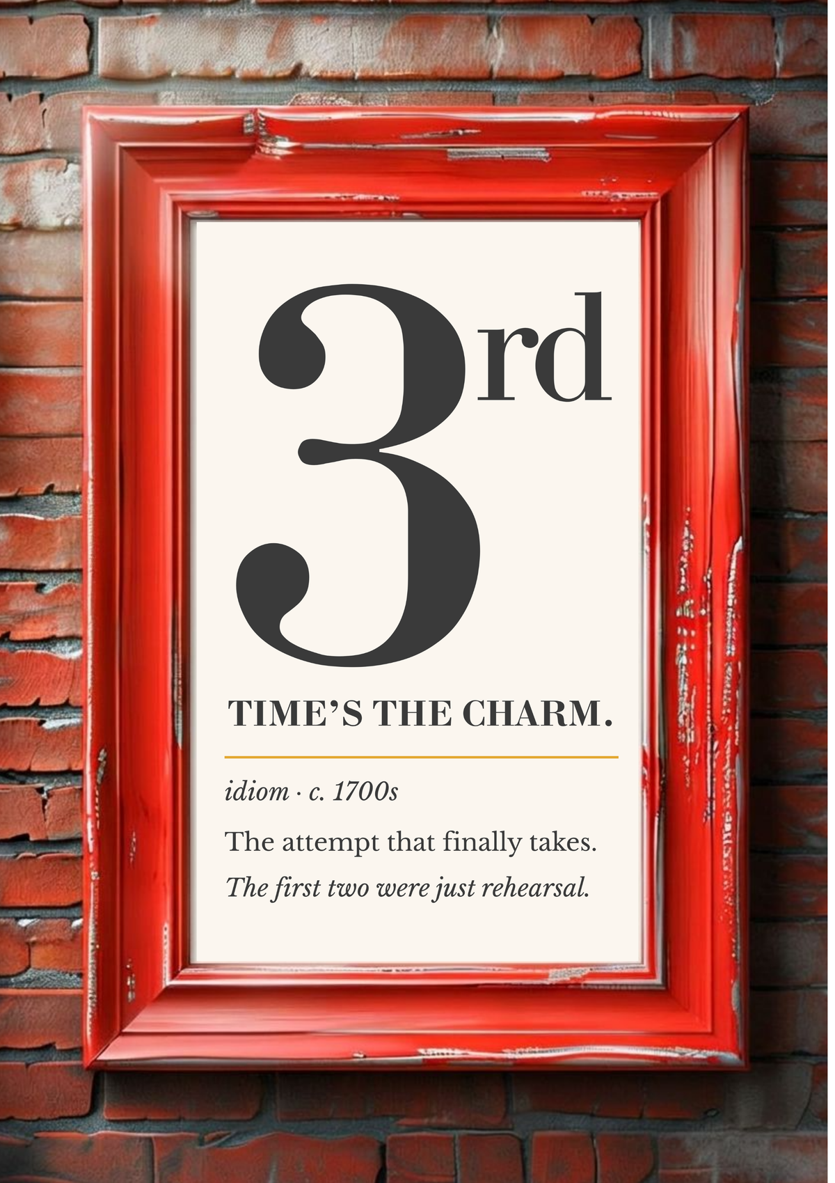Third Time's the Charm Print, Retro Wall Art — Word Art Poster, Encouragement Gift