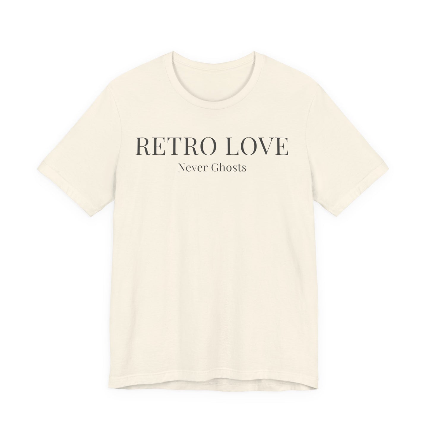 Retro Love Never Ghosts T-Shirt