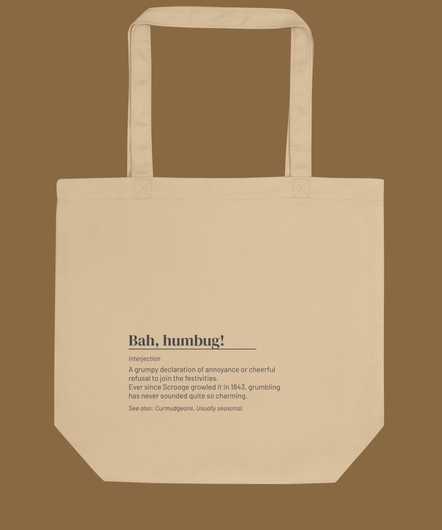 Bah, Humbug! Tote — Vintage Holiday Slang Canvas Bag, Grumpy Gift