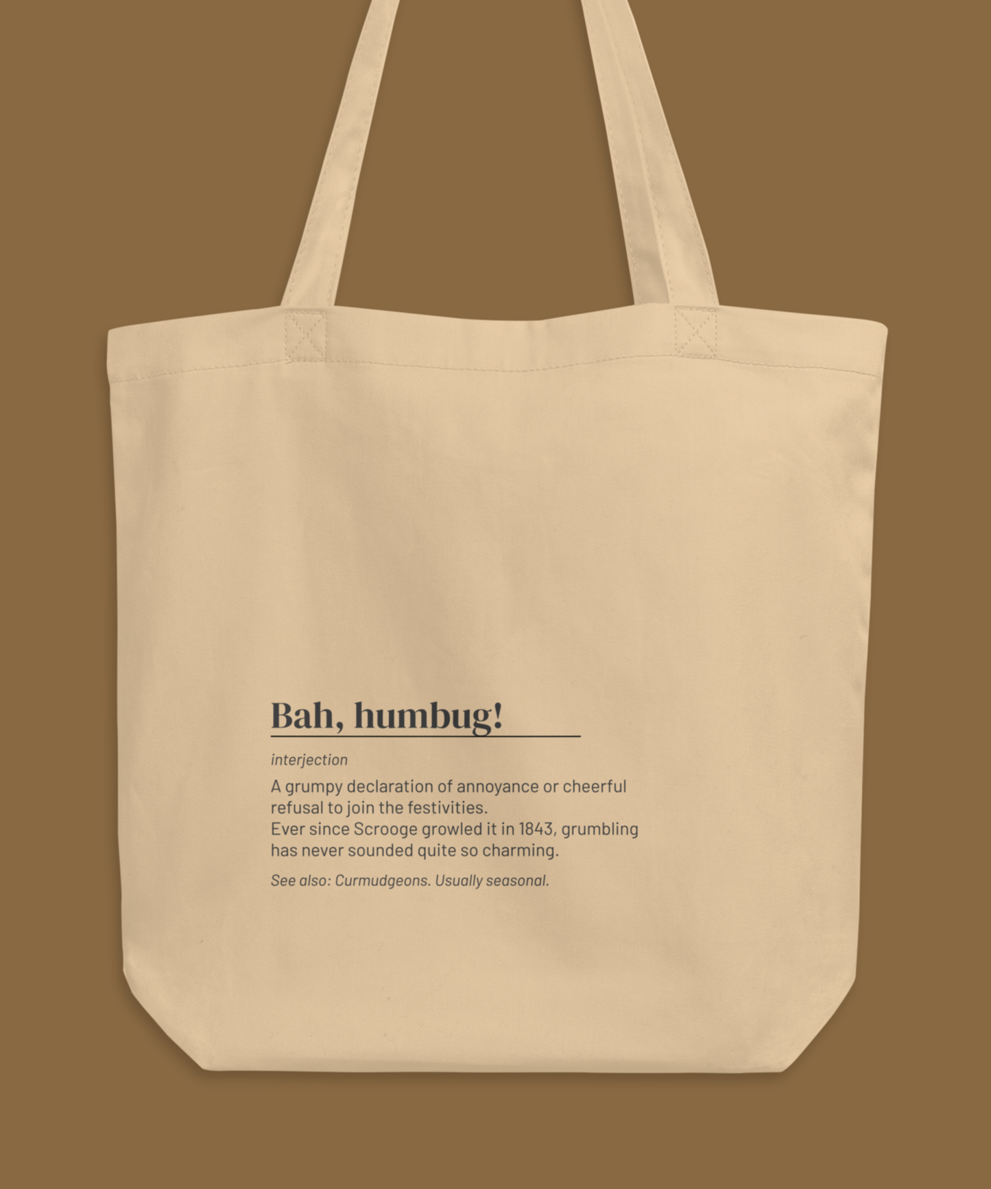Bah, Humbug! Tote — Vintage Holiday Slang Canvas Bag, Grumpy Gift