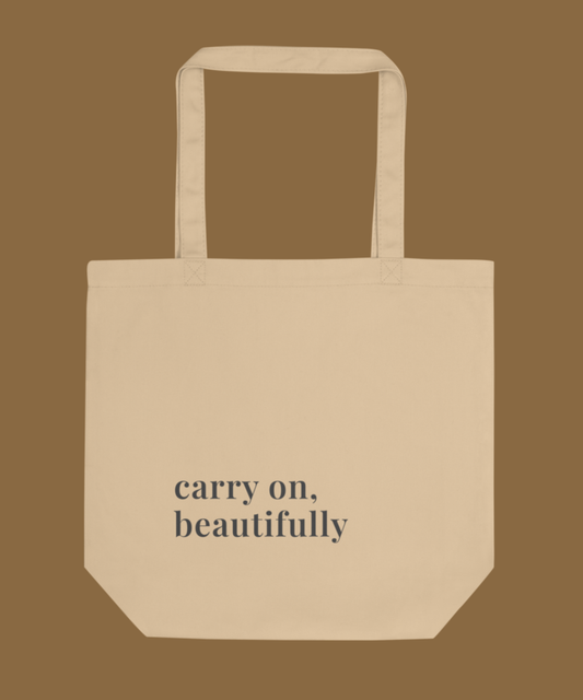Carry On, Beautifully Canvas Tote