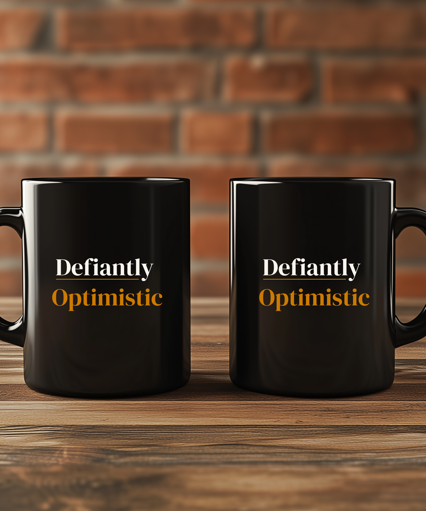 Defiantly Optimistic Coffee Mug — Empowering Gift for Her