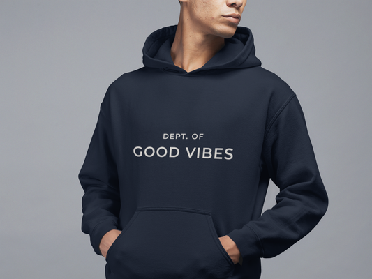 Dept of Good Vibes Hoodie