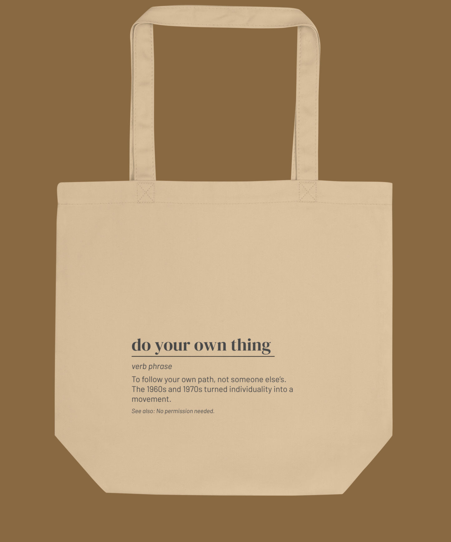 Do Your Own Thing Tote — Retro Slang Canvas Bag, 1970s Gift