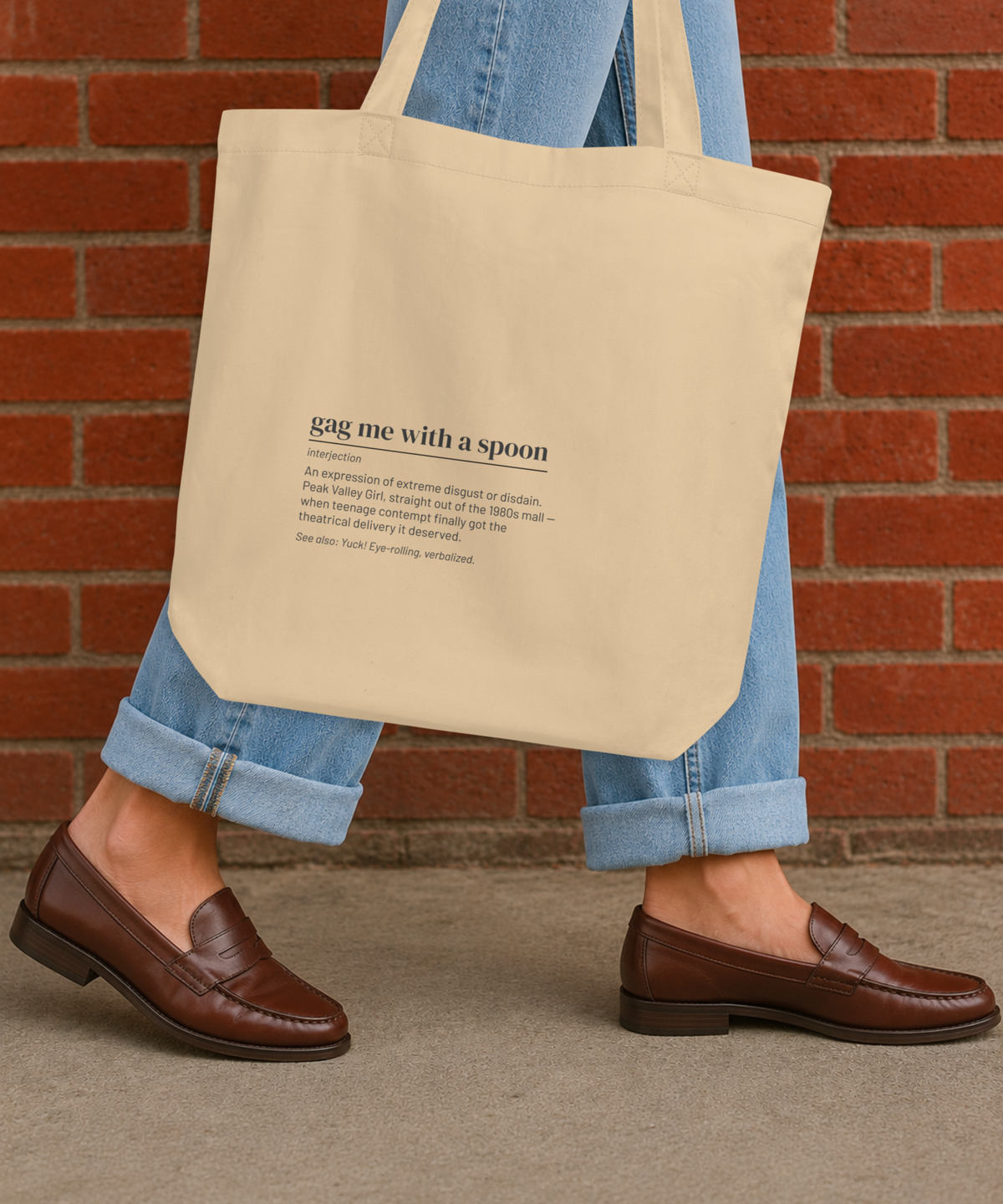 Gag Me with a Spoon — 80s Slang Definition Tote Bag, Gen X Gift, Valley Girl Canvas Bag