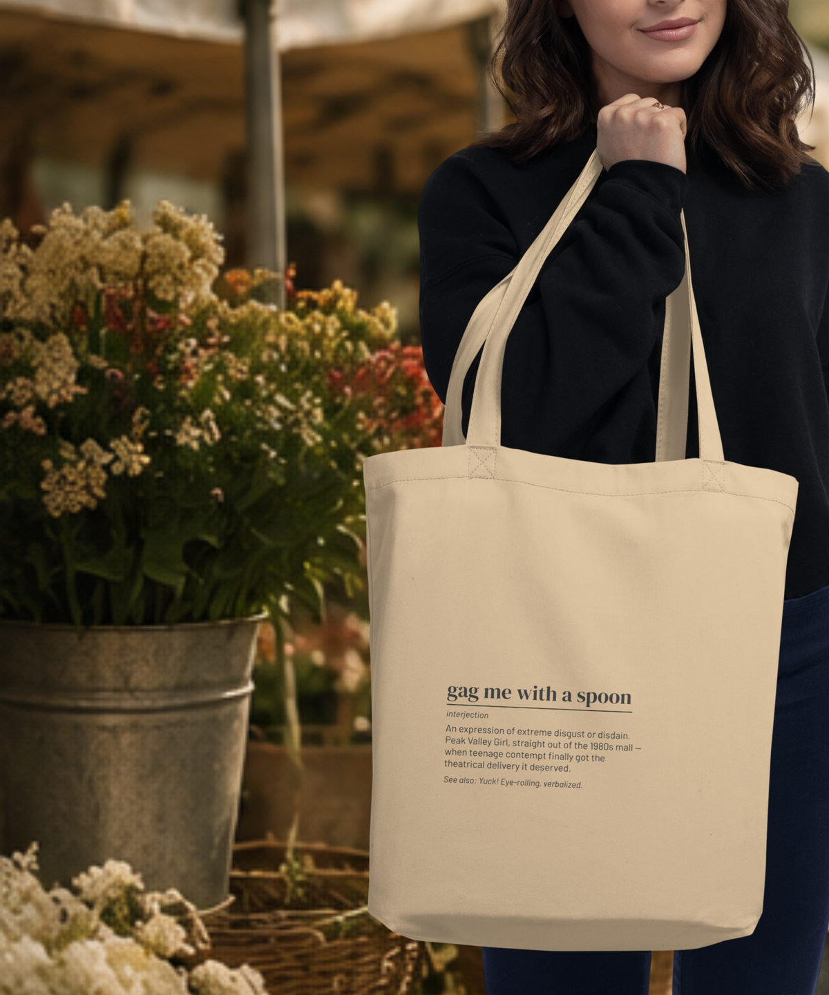 Gag Me with a Spoon — 80s Slang Definition Tote Bag, Gen X Gift, Valley Girl Canvas Bag