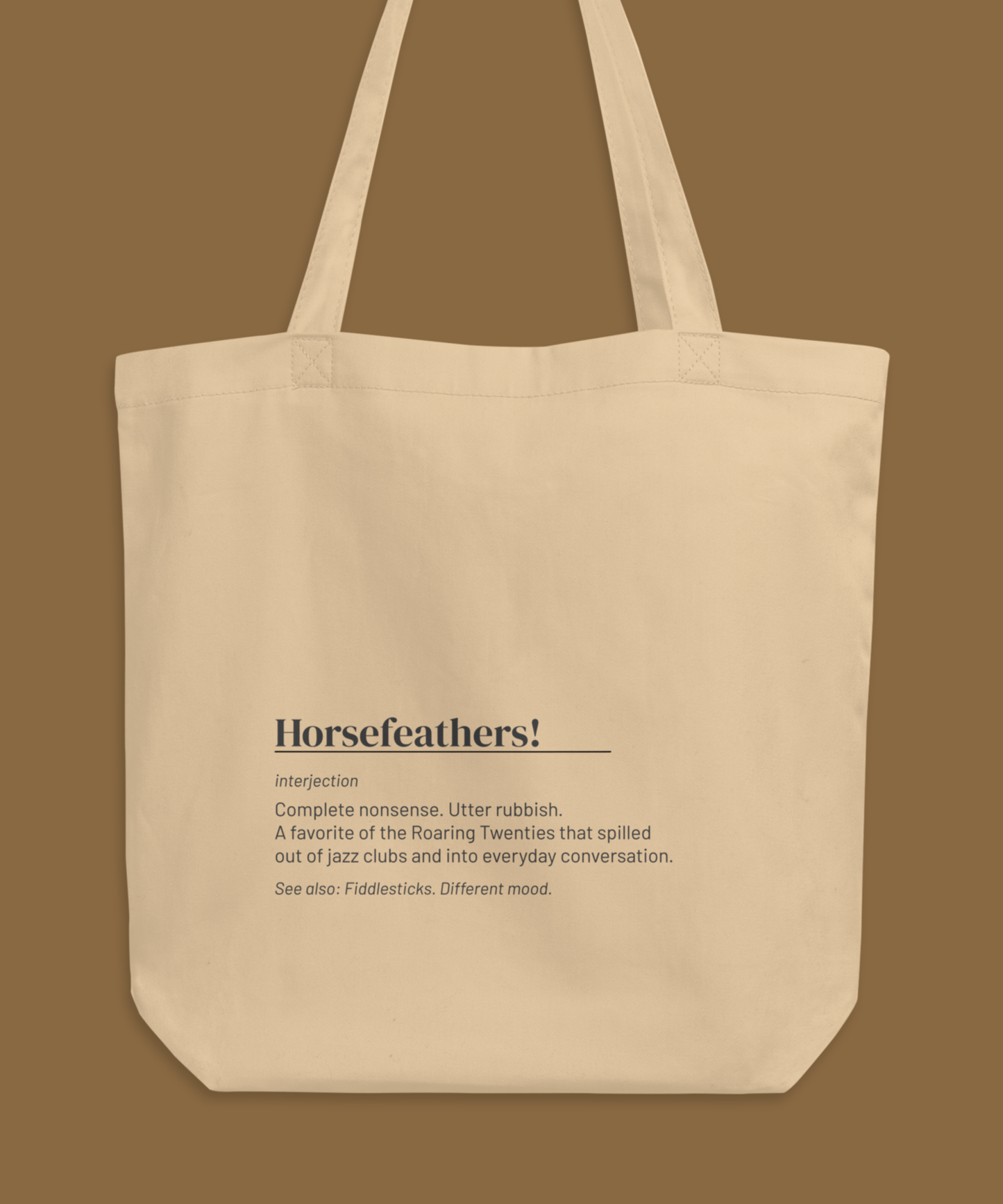 Horsefeathers Tote — Vintage Slang Canvas Bag, Roaring Twenties Gift