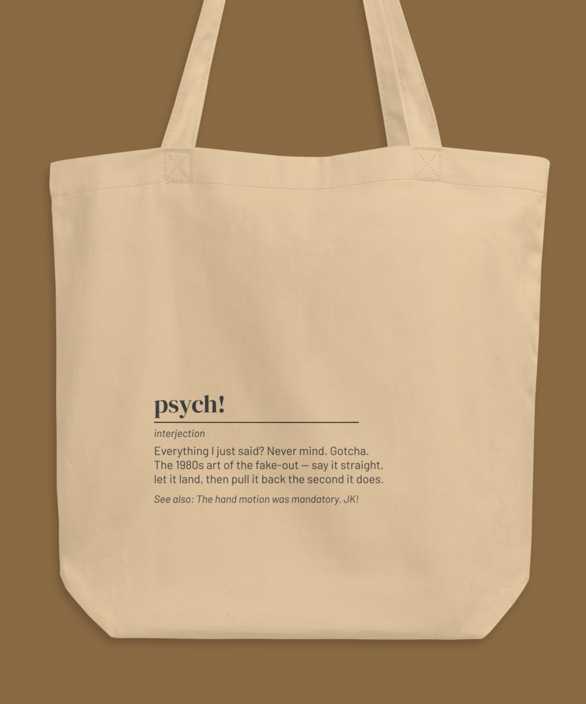 Psych! — 80s Slang Definition Tote Bag, Gen X Gift, Retro Humor Canvas Bag