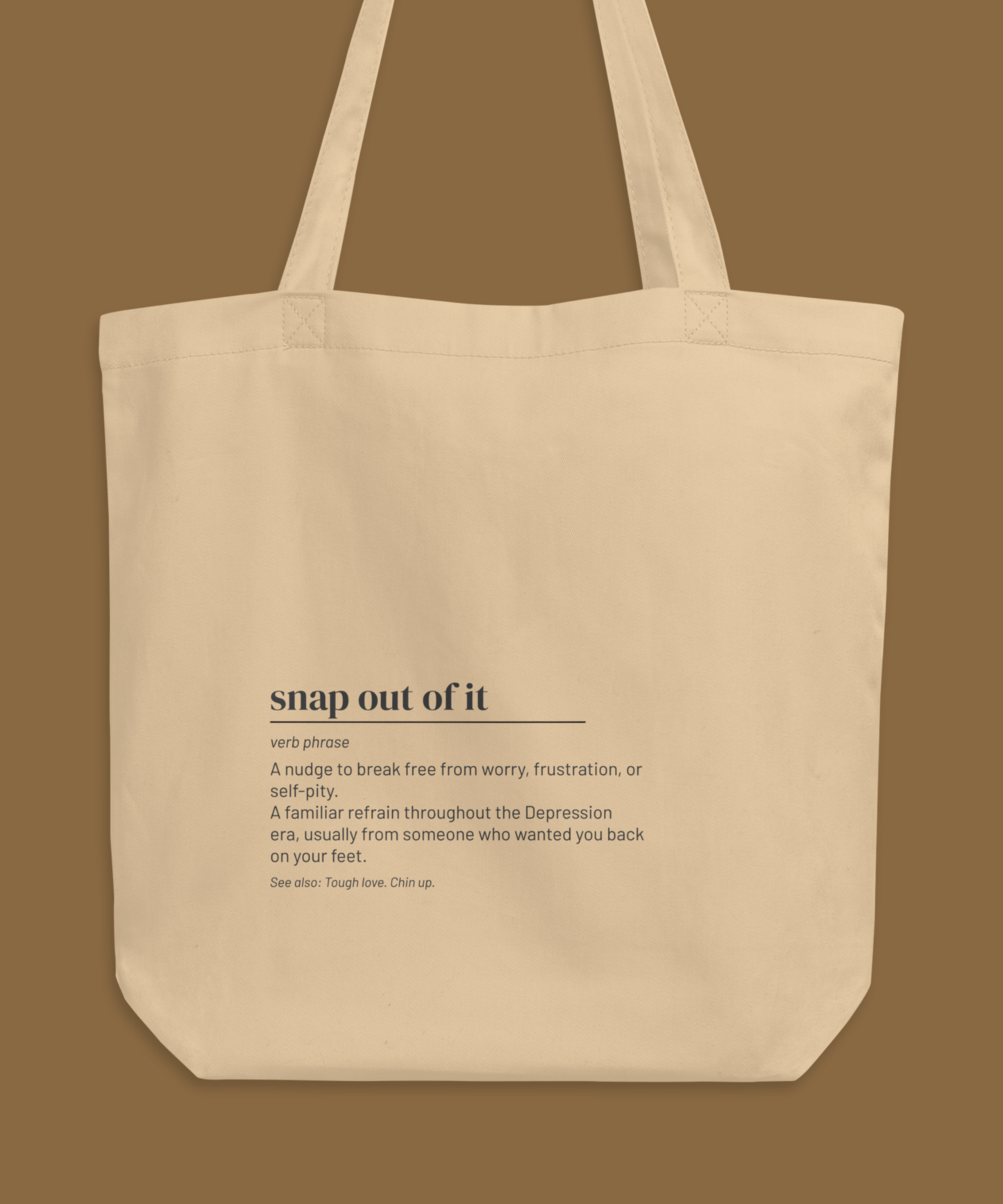 Snap Out of It Tote — Vintage Slang Canvas Bag, Retro Wit Gift